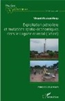 Vincent Moutedé-Madji - Exploitation pétrolière et mutations spatio-économiques dans le Logone oriental (Tchad)