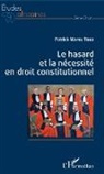 Patrick Wafeu Toko - Le hasard et la nécessité en droit constitutionnel