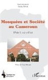 Souley Mane - Mosquées et société au Cameroun