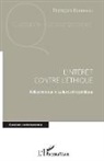 François Boudreau - L'intérêt contre l'éthique