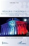 André Julien Fabre - Médecins et politique