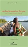 Landri Ekomie Obame - Les Bushinengué de Guyane