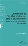 Guy Dibangue - La recherche de l'équilibre contractuel dans le cautionnement