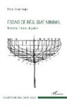 Pierre-André Huglo - Essais de réalisme minimal