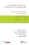 Robert Barbanti, Roberto Barbanti, Kosta Paparrigopoulos, Kostas Paparrigopoulos, C Pardo, Carmen Pardo... - Transitions des arts, transitions esthétiques