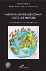Marie-Claude L'Huillier - Nation(s), mondialisation(s): toute une histoire
