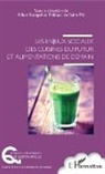 Thibaut de Saint Pol, Kilie Stengel, Kilien Stengel - Les enjeux sociaux des cuisines du futur et alimentations de demain