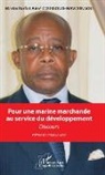 Martin Parfait Aimé Coussoud-Mavoungou - Pour une marine marchande au service du développement