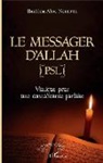 Ibrahima Abou Nguette - Le messager d'Allah (PSL)