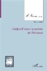 Walid Hamdi - L'adjectif dans la poésie de Rimbaud