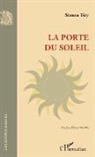 Anne Mathieu, Simon Téry, Simone Téry - La porte du soleil