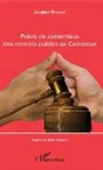 Jacques Biakan - Précis de contentieux des contrats publics au Cameroun