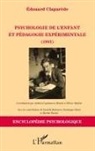 Édouard Claparède - Psychologie de l'enfant et pédagogie expérimentale (1905)