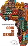 Thierno Souleymane Diop Niang - Coin Si Dense