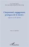 Jean-Loui Auduc, Jean-Louis Auduc, Jean-Pierre Rosenczveig - Citoyenneté, engagement, pratiques de la laïcité