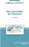 Guillaume Le Chevalier - Des nouvelles de l'Everest