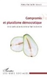 Kokou Kouzouahin Somabe - Compromis et pluralisme démocratique