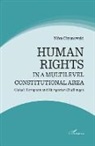 Nóra Chronowski - Human rights in a multilevel constitutional area