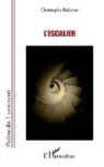 Christophe Rohmer - L'escalier