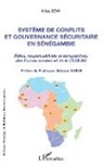 Aliou Sow - Système de conflits et gouvernance sécuritaire en Sénégambie