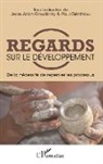 Paul Diédhiou, Jean-Alai Goudiaby, Jean-Alain Goudiaby - Regards sur le développement