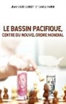 Jean-Loui Guibert, Jean-Louis Guibert, Daniel Haber - Le Bassin Pacifique