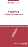 Djilali Benamrane - La genèse d'une renaissance