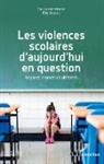 Eric Dugas - Les violences scolaires d'aujourd'hui en question