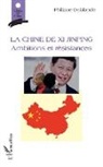 Philippe Delalande - La Chine de Xi Jinping