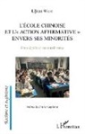 Lijuan Wang - L'école chinoise et l'action affrirmative envers les minorités