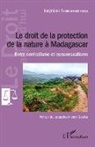 Ianjatiana Randrianandrasana - Le droit de la protection de la nature à Madagascar