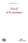 Helene Bouchard - Pascal et la mystique