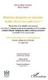 Myriam Bacqué, Béatric Blohorn-Brenneur, Béatrice Blohorn-Brenneur - Médiation obligatoire ou volontaire