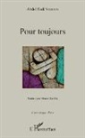 Moni Boulila, Monia Boulila, Abdul Hadi Sadoun - Pour toujours