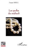 Francis Weill - Les perles du midrach
