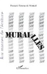 François Tézenas du Montcel - Murailles