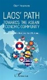 Kham Vorapheth - Laos' path towards the asean economic community