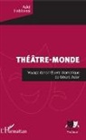 Adel Habbassi - Théâtre-Monde