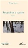 Philippe Gärtner - Poussière d'ivoire