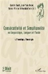 Camill Fauth, Camille Fauth, Fabric Marsac, Fabrice Marsac, Jean-Paul Meyer, Rudolph Sock... - Consécutivité et Simultanéité