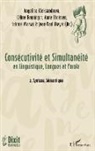 Angelin Aleksandrova, Angelina Aleksandrova, Célin Benninger, Céline Benninger, F Marsac, Fabrice Marsac... - Consécutivité et Simultanéité