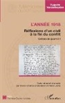 Pierre et Marie-Chant Lhote, Pierre et Marie-Chantal Lhote, August Vonderheyden, Auguste Vonderheyden - L'année 1918 - Réflexions d'un civil à la fin du conflit