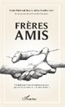 Imam Mahmoud Dou, Imam Mahmoud Doua, Yonathan Lévi - Frères amis