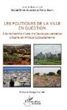 Touna Mama, Miche Simeu-Kamdem, Michel Simeu-Kamdem - Les politiques de la ville en question