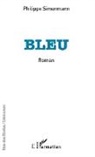 Philippe Simermann - Bleu