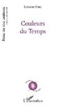 Lorraine Pobel - Couleurs du Temps