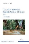 Jean-Marc Lachaud - Collages, montages, assemblages au XXe siècle
