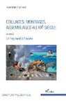 Jean-Marc Lachaud - Collages, montages, assemblages au XXe siècle