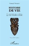 Fernand Vincent - Histoire de vie