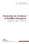 Lionel Clariana - Protection de l'enfance et familles étrangères